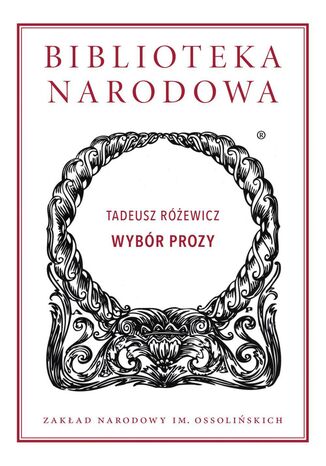 Wybór prozy Tadeusz Różewicz - okladka książki