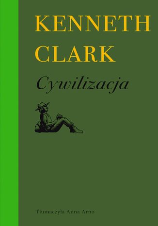 Cywilizacja Kenneth Clark - okladka książki