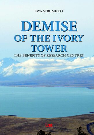 Demise of the Ivory Tower Ewa Strumiłło - okladka książki