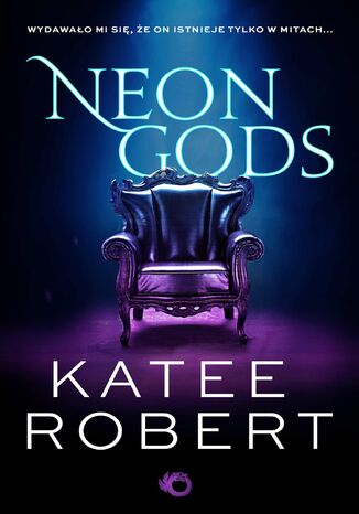 Dark Olympus. Neon Gods. Tom 1 Katee Robert - okladka książki