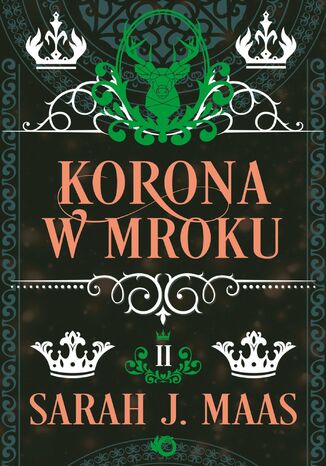 Korona w mroku. Szklany tron. Tom 2 Sarah J. Maas - okladka książki