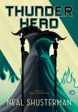 Żniwa śmierci. Thunderhead. Tom 2 Neal Shusterman - okladka książki