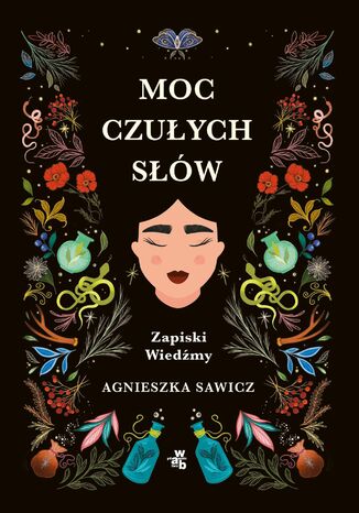 Moc czułych słów. Zapiski Wiedźmy Agnieszka Sawicz - okladka książki