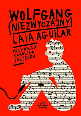 Wolfgang (niezwyczajny) Laia Aguilar - okladka książki