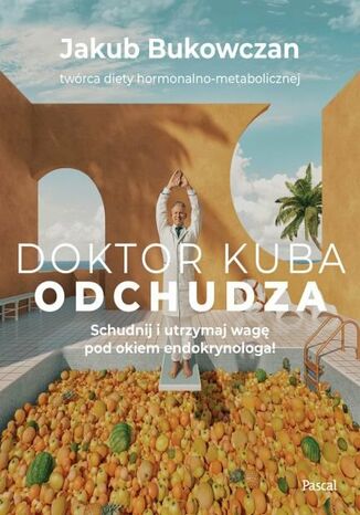 Doktor Kuba odchudza dr Jakub Bukowczan - okladka książki