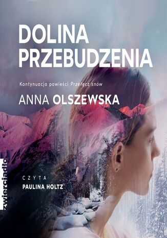 Dolina przebudzenia Anna Olszewska - okladka książki