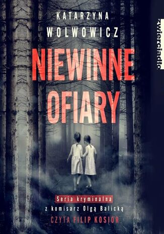 Niewinne ofiary Katarzyna Wolwowicz - audiobook MP3