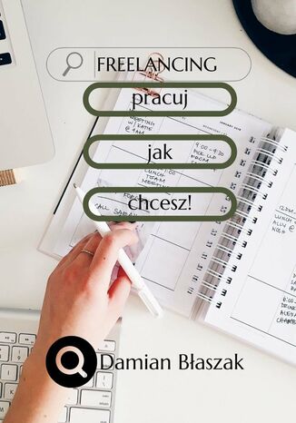 Freelancing Damian Błaszak - okladka książki