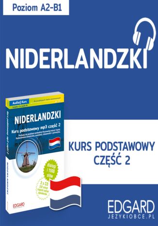 Niderlandzki. Kurs podstawowy mp3 część 2 Charlotte Pothuizen, Paweł Mrowiec - okladka książki