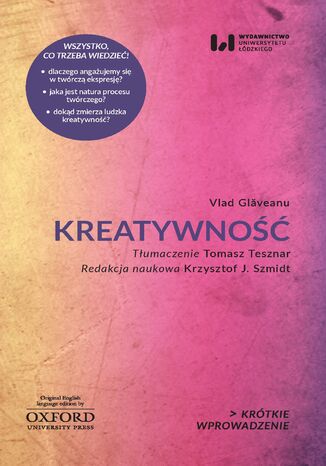 Kreatywność. Krótkie Wprowadzenie 39 Vlad Glăveanu - okladka książki