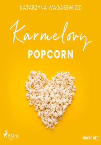 Karmelovy popcorn Katarzyna Wagasewicz - okladka książki