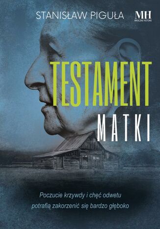 Testament matki Stanisław Piguła - okladka książki