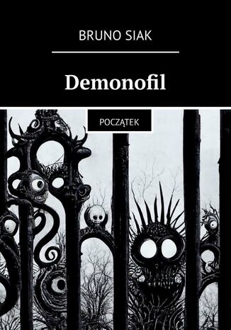 Demonofil Bruno Siak - okladka książki