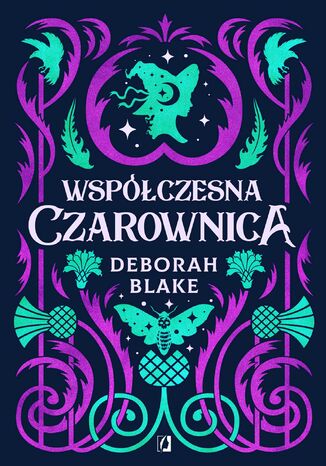 Współczesna czarownica Deborah Blake - okladka książki