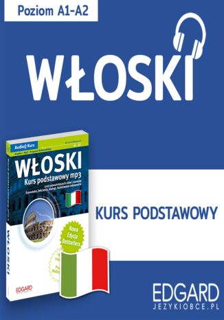 Włoski Kurs podstawowy Karolina Medini, Agata Boruta, Anna Wieczorek, Katarzyna Kochaniak - okladka książki