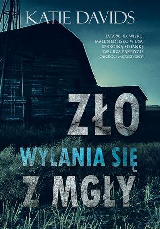 Zło wyłania się z mgły Katie Davids - okladka książki