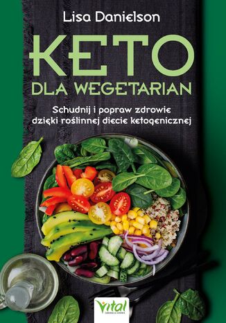 Keto dla wegetarian Lisa Danielson - okladka książki