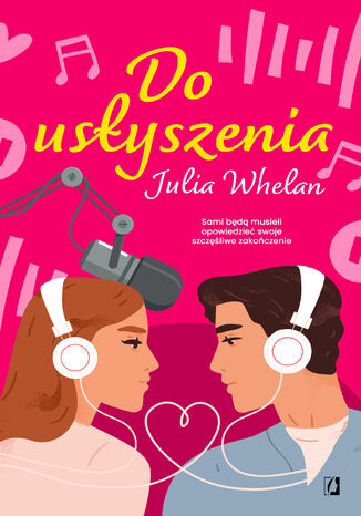 Do usłyszenia Julia Whelan - okladka książki