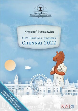 44 Olimpiada Szachowa Chennai 2022 Krzysztof Puszczewicz - okladka książki