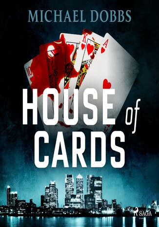 House of Cards Michael Dobbs - audiobook MP3