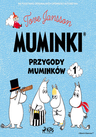 Muminki - Przygody Muminków 1 Tove Jansson - okladka książki