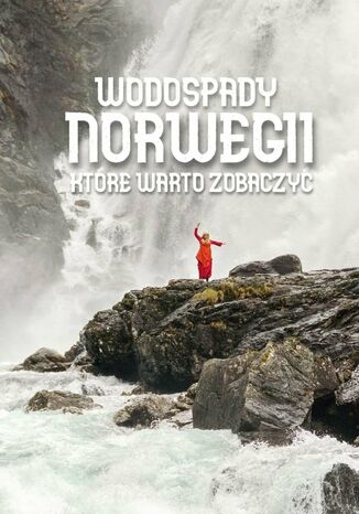 Wodospady Norwegii Jakub Strzelecki, Agata Siciak - okladka książki