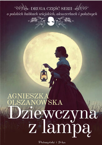 Dziewczyna z lampą Agnieszka Olszanowska - okladka książki