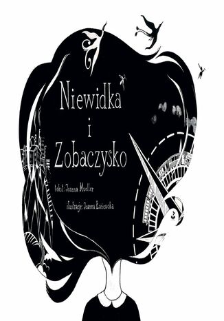 Niewidka i Zobaczysko Joanna Mueller, Joanna Łańcucka - okladka książki