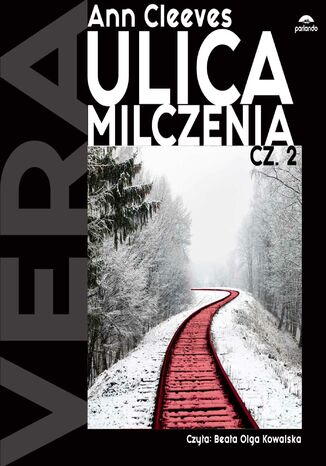 Ulica milczenia. Tom 2 Ann Cleeves - okladka książki