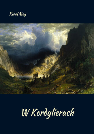W Kordylierach. Powieść podróżnicza Karol May - okladka książki