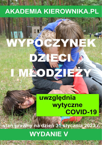 Wypoczynek dzieci i młodzieży 2023 Arkadiusz Kuranowski - okladka książki