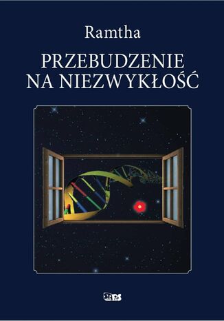 Przebudzenie na niezwykłość Ramtha - okladka książki