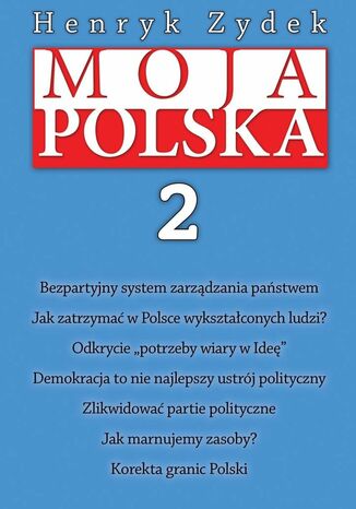 Moja Polska 2 Henryk Zydek - okladka książki