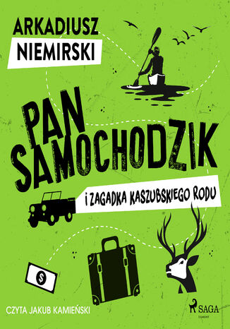 Pan Samochodzik i zagadka kaszubskiego rodu Arkadiusz Niemirski - audiobook MP3