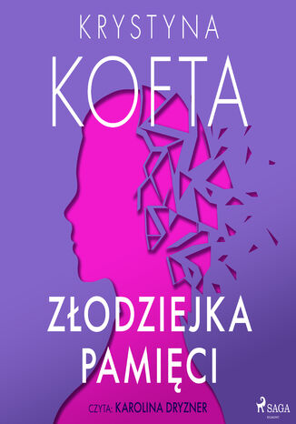 Złodziejka pamięci Krystyna Kofta - audiobook MP3