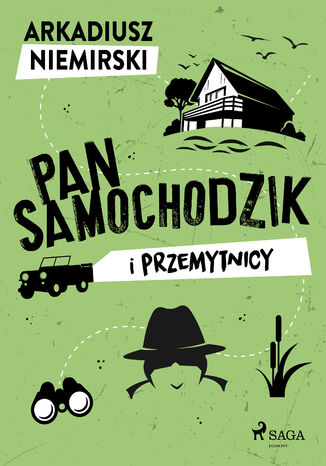 Pan Samochodzik i przemytnicy Arkadiusz Niemirski - okladka książki