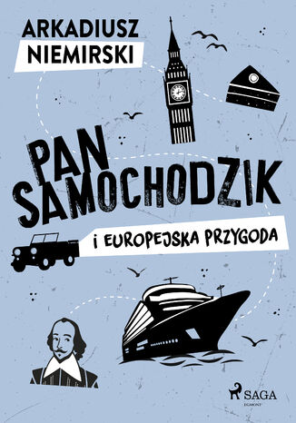 Pan Samochodzik i europejska przygoda Arkadiusz Niemirski - okladka książki