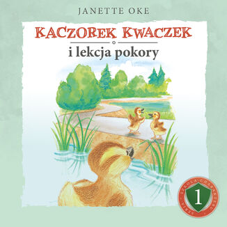 KACZOREK KWACZEK i lekcja pokory Janette Oke - audiobook MP3