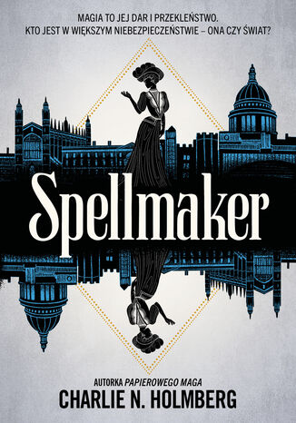 Spellmaker Charlie N. Holmberg - okladka książki