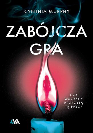 Zabójcza gra Cynthia Murphy - okladka książki