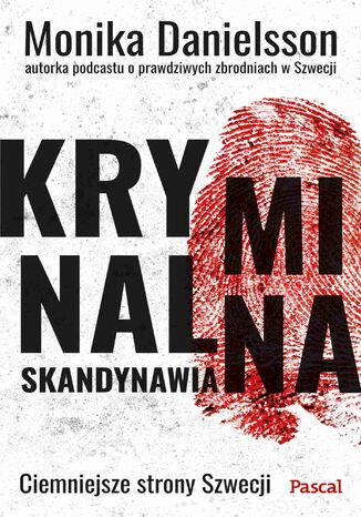 Kryminalna skandynawia Monika Danielsson - okladka książki