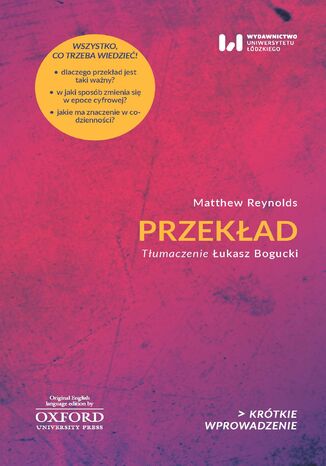 Przekład. Krótkie Wprowadzenie 40 Matthew Reynolds - okladka książki