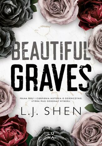 Beautiful Graves L. J. Shen - okladka książki