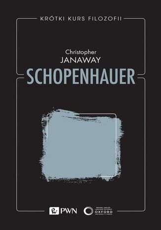 Krótki kurs filozofii Schopenhauer Christopher Janaway - okladka książki