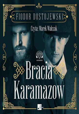 Bracia Karamazow Fiodor Dostojewski - okladka książki