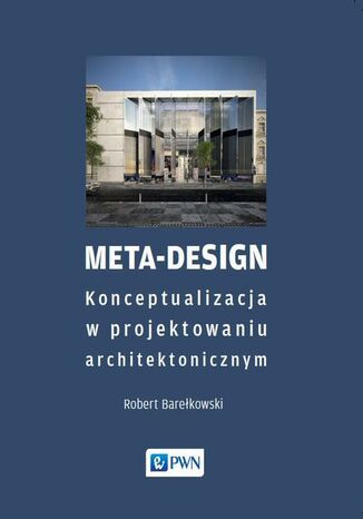 Meta-Design Robert K. Barełkowski - okladka książki