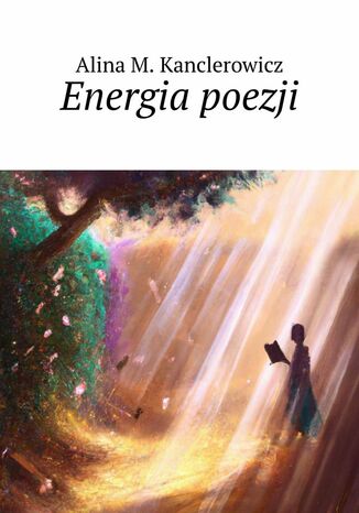 Energia poezji Alina Kanclerowicz - okladka książki