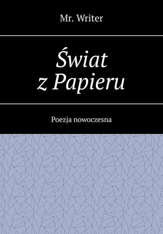 Świat z Papieru Mr. Writer - okladka książki