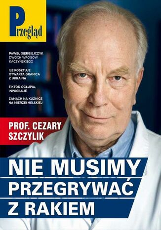 Przegląd. 15 Roman Kurkiewicz, Agnieszka Wolny-Hamkało, Marek Czarkowski, Marcin Ogdowski, Robert Walenciak, Jakub Dymek, Jerzy Domański, Paweł Dybicz - okladka książki