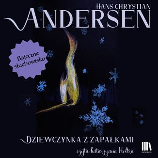 Dziewczynka z zapałkami Hans Christian Andersen - okladka książki